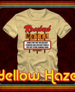 ROSEBUD MOTEL Rollout Pop Out Store No Vacancy T-shirt