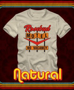 ROSEBUD MOTEL Rollout Pop Out Store No Vacancy T-shirts