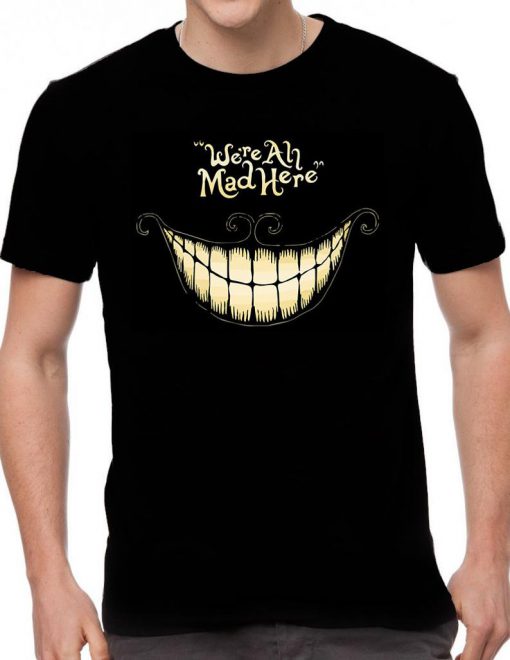 We're All Mad Here Alice In Wonderland Men's Printed T-Shirt