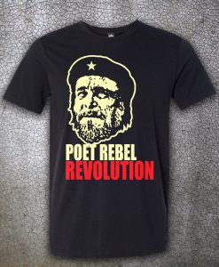 Charles Bukowski Poet Rebel Revolution T Shirt