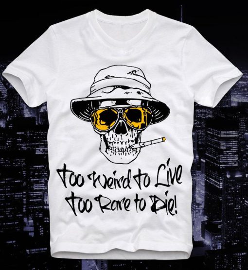 Hunter Thompson Too Weird To Live Rare Die Fear Loathing Las Vegas T SHIRT