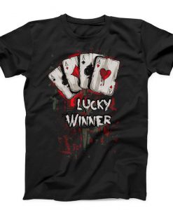 Lucky Winner Unisex T-shirt