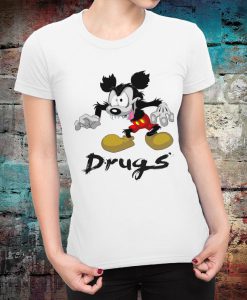 Mickey Mouse Drugs Funny women T-Shirt