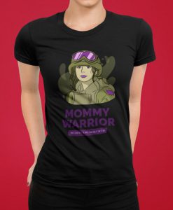 Mommy Warrior t shirt