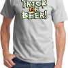 Trick Or Beer ash T-Shirt