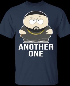 Another One T-Shirt