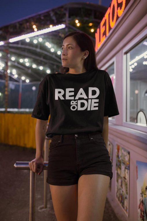 Book Lovers READ OR DIE Shirt