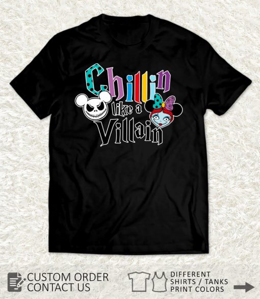 Chillin like a villain shirt