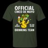 Cinco De Mayo Drinking Team T-Shirt