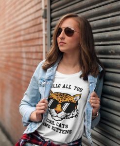 Hello All You Cool Cats and Kittens Graphic T-shirt