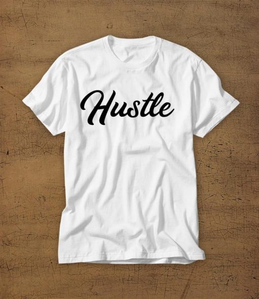 Hustle white Tshirt
