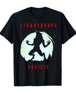 Lycanthrope t shirt