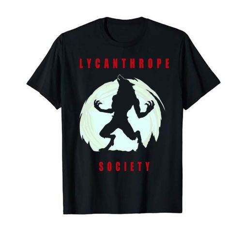 Lycanthrope t shirt