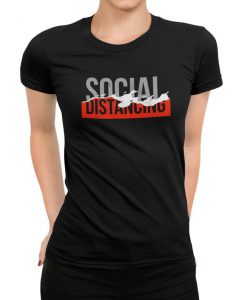 Social Distancing Ladies' T-shirt