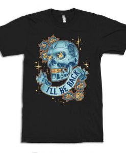 Terminator I'll Be Back unisex T-Shirt