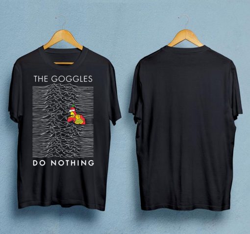 The Googles Do Nothing T-Shirt