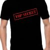 Top Secret Quote Men's Printed T-Shirt