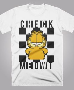 Check Me OWT Garfield Funny unisex Tshirt