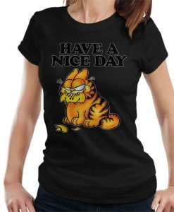 Garfield Smashed Smiley Face In Mouth Have A Nice Day Women's T-Shirt