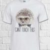 Hedgehog Can't Touch This Fun unisex T Shirt