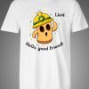 Lloid hello good friend t shirt