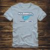 NARWHAL Unicorn of the Sea - T-Shirt