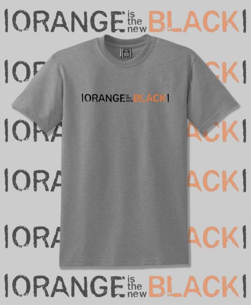 Orange Is The New Black Exclusive TV Series 2020 Unisex T-Shirt