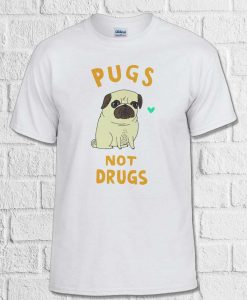 Pugs Not Drugs High Weed Novelty T Shirt