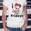 Snoopy I Love Fridays Funny Woman Tshirt