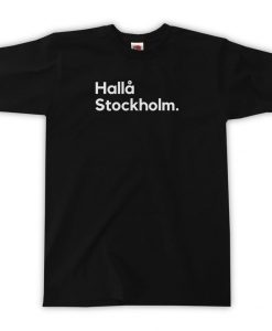 Hallå Hello Stockholm T-Shirt