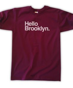 Hello Brooklyn T-Shirt