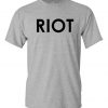 Mac's RIOT T-Shirt