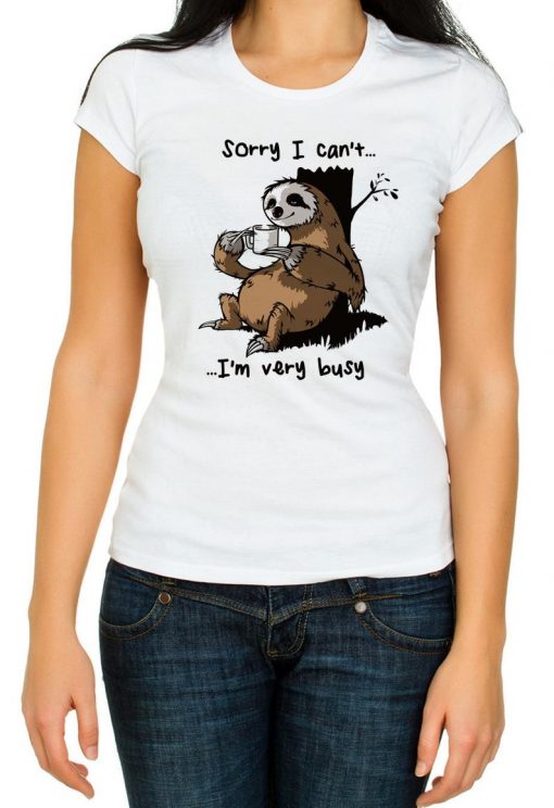 Sorry I can't I'm very busy Coffee t shirt