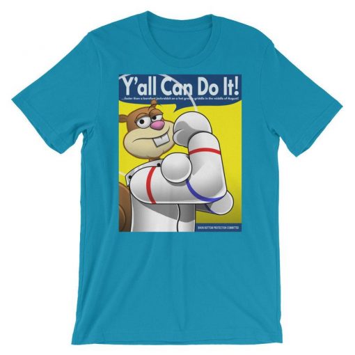 Y'all Can Do It! t-shirt