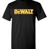 dewalt tools T-shirt