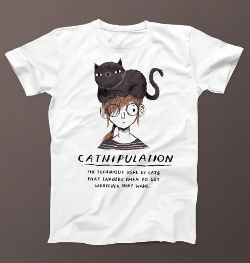 Catnipulation funny Cat T-shirt