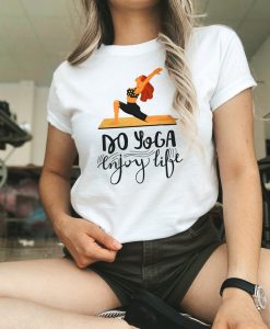 Do yoga enjoy life' Graphic T-Shirt