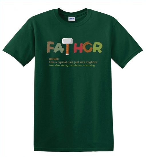 Fathor Dad Shirt