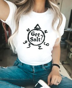 Got salt Graphic T-Shirt