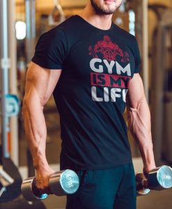 Gym Is My Life Gym T-shirts