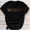 Melanin Tone Color Chemistry Element Periodic Table Man And Woman Tshirt