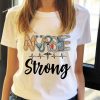 Nurse Strong T-shirt