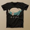 Snorlax nope Pokemon T-shirt