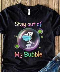 sugar skull stay out of my bubble men women t shirt