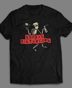 SOCIAL DISTANCING DISTORTION Punk Rock Parody Shirt