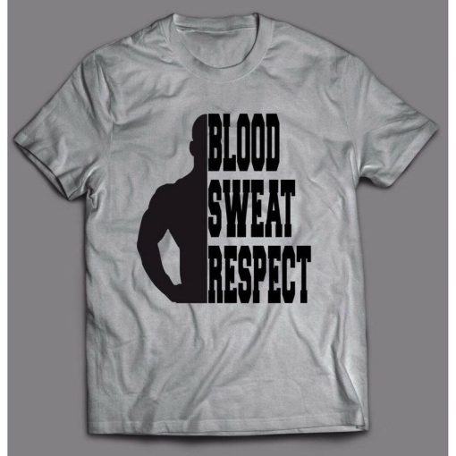 BLOOD SWEAT RESPECT BodyBuilding Gym Shirt