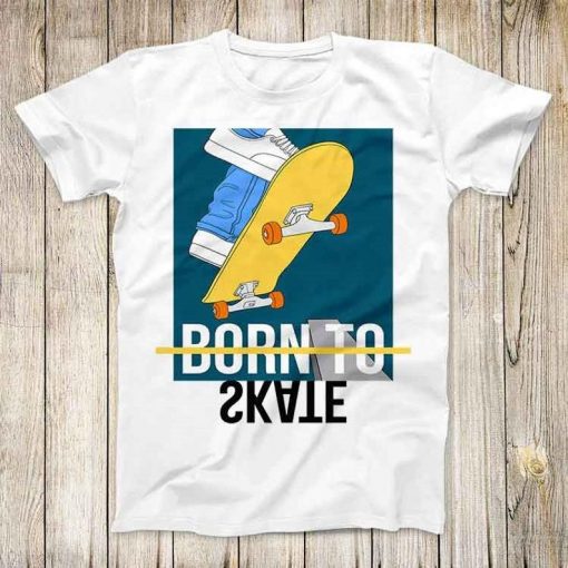 Born To Skate Illustration Best t shirt