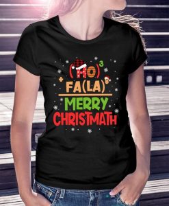 Christmas Gift Ho Ho Ho Merry Christmath Math Teacher Lover Unisex T Shirt