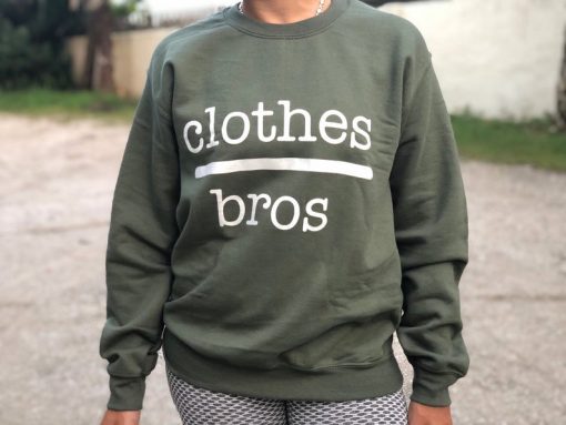 Clothes over bro’s Sweatshirt