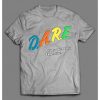 D.A.R.E. DRUGS Are Really Expensive Quality Shirt